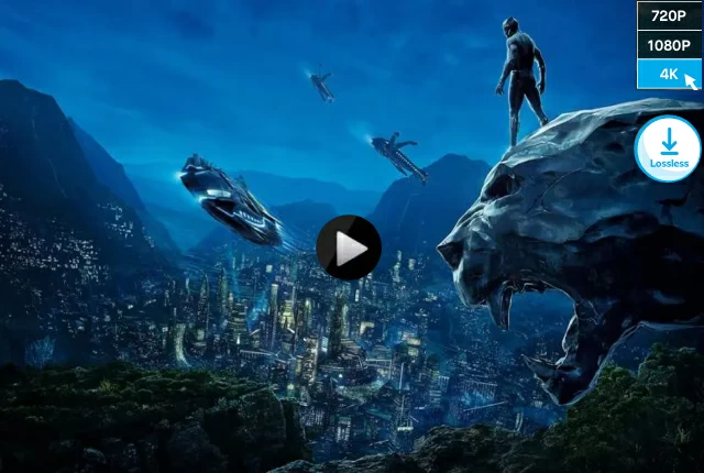 Download 4K and HD Video